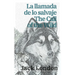 La llamada de lo salvaje - The Call of the Wild