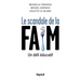Le Scandale de la Faim