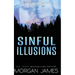 Sinful Illusions