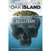 The Curse of Oak Island: The Story of the World's Longest Treasure Hunt