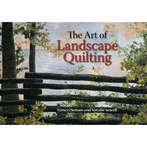 The Art of Landscape Quilting