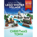Build Up Your LEGO Winter Village: Christmas Town