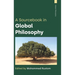 A Sourcebook in Global Philosophy