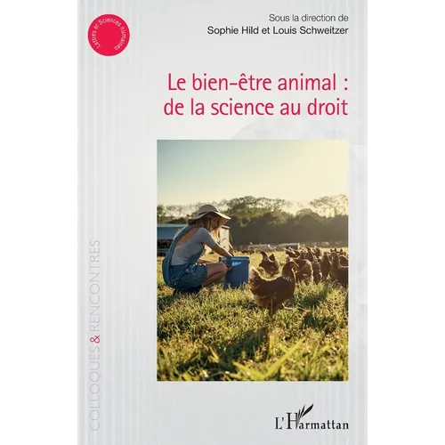 Le bien-être animal: de la science au droit