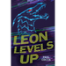 Leon Levels Up