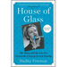 House of Glass: The Story and Secrets of a Twentieth-Century Jewish Family