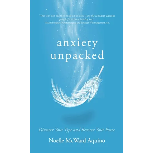 Anxiety Unpacked