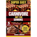 Super Easy Carnivore Diet for Seniors: Simple and Nourishing Recipes for Ageless Living