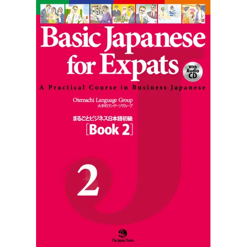 Basic Japanese for Expats Book 2 [With CD (Audio)]