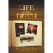 Life in the Ditch