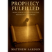 Prophesy Fulfilled: How Jesus Completes the Messianic Promise