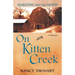 On Kitten Creek: Searching for the Sacred: A Memoir