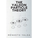 The Yaldon Particle Theory