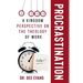 Procrastination: A Kingdom Perspective on The Theology of Work