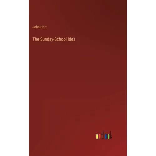 The Sunday-School Idea