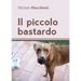 Il piccolo bastardo