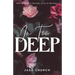 In Too Deep