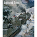 Armoured Trains: An Illustrated Encyclopedia 1825-2016