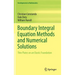 Boundary Integral Equation Methods and Numerical Solutions: Thin Plates on an Elastic Foundation