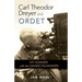 Carl Theodor Dreyer and Ordet: My Summer with the Danish Filmmaker