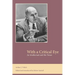 With a Critical Eye: An Intellectual and His Times