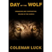 Day of the Wolf: Unmasking and Confronting Wolves in the Church