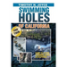 Swimming Holes of California (Pro Tour): Black and White version