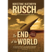 The End of the World: A Science Fiction Novella