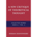 A New Critique of Theoretical Thought, Vol. 4