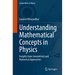 Understanding Mathematical Concepts in Physics: Insights from Geometrical and Numerical Approaches