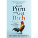 Quit Porn and Get Rich: The Unspoken Rule of Successful People