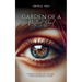 Garden of a Wilted Soul