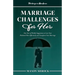 Marriage In Abundance's Marriage Challenges for Her: One Year of Weekly Suggestions to Love Your Husband More Effectively and Transform Your Marriage
