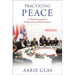 Practicing Peace: Conflict Management in Southeast Asia and South America