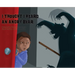 I Thought I Heard an Angry Bear