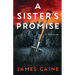 A Sister's Promise: A Thriller