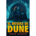 El Mesías de Dune (Edición de Lujo) / Dune Messiah: Deluxe Edition