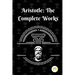 Aristotle: The Complete Works