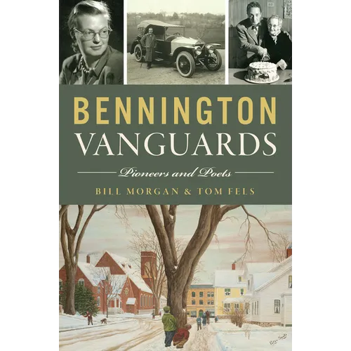 Bennington Vanguards: Pioneers and Poets