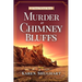 Murder at Chimney Bluffs: An Edmund DeCleryk Mystery