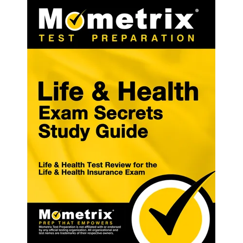 Life & Health Exam Secrets Study Guide: Life & Health Test Review for the Life & Health Insurance Exam - Paperback
