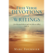 Free Verse Devotions and Writings: (for the non-believer and the believer alike) (vol. 1)