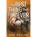 The Best Thing That I Didn't Ever Do