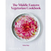 The Middle Eastern Vegetarian Cookbook