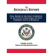 The Benghazi Report: Final Report of the Select Committee on the Events Surrounding the 2012 Terrorist Attack in Benghazi