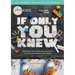 If Only You Knew: Build lives, discover purpose, and thrive as you serve the kids of your church.