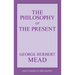 The Philosophy of the Present