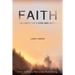 Faith - The Christian's Hope and Shield