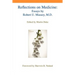 Reflections on Medicine: Essays by Robert U. Massey, M.D.