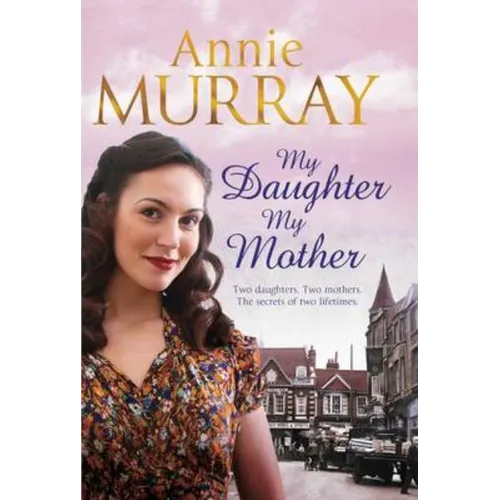 My Daughter, My Mother
